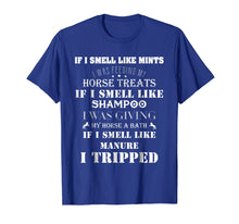 Load image into Gallery viewer, I Was Feeding My Horse T-shirt Funny Gift for horse lovers

