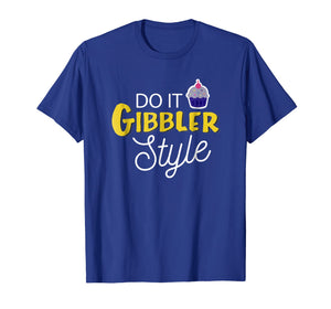 Funny Do it Gibbler Style Graphic T Shirt