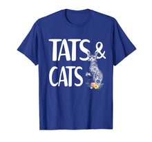 Load image into Gallery viewer, Tats And Cats Gift Shirt
