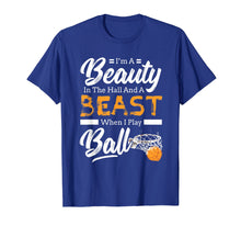 Load image into Gallery viewer, Beauty In the Ball Beast Play Ball Girls Basketball T Shirt
