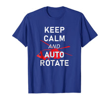 Load image into Gallery viewer, Helicopter Shirt - Keep Calm and Auto Rotate T-Shirt
