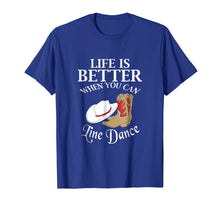 Load image into Gallery viewer, Line Dance T Shirt Country Line Dancing Gift Tshirt
