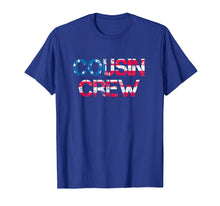 Load image into Gallery viewer, Crazy Cousin Crew T-Shirt Matching Fourth of July Group
