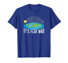 Load image into Gallery viewer, It's Flat Earth Bro Funny T-Shirt Planet Tee Shirt
