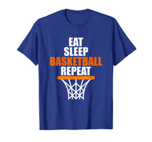 Load image into Gallery viewer, Eat. Sleep. Basketball. Repeat. T shirt for basketball fans
