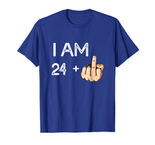 Load image into Gallery viewer, I am 24 plus 1 Funny 25th Birthday Gift Born in 1994 T-Shirt
