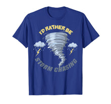 Load image into Gallery viewer, Storm Fanatic and Chasing Freak T-Shirt | Chasers Gift
