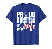 Load image into Gallery viewer, Air National Guard Wife Shirt USA Air Force Military
