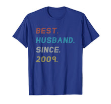 Load image into Gallery viewer, Mens 10th Wedding Anniversary Gifts Best Husband Since 2009 Shirt
