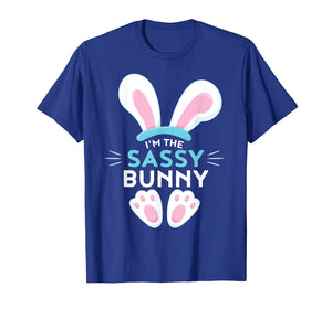 Matching Family Easter Shirts - I'm the Sassy Bunny