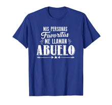 Load image into Gallery viewer, Mis Personas Favoritas Me Llaman Abuelo Spanish Father&#39;s Day
