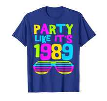Load image into Gallery viewer, Party Like Its 1989 | 80s Costume Party Wear Outfit Tee

