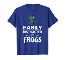 Load image into Gallery viewer, Easily Distracted By Frogs T-Shirt Funny Frog Lovers Gift
