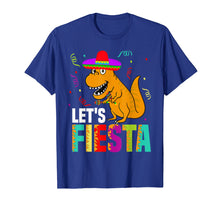 Load image into Gallery viewer, Let&#39;s Fiesta Mexican Dinosaur T Rex T Shirt
