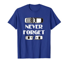 Load image into Gallery viewer, Funny Humorous Sarcastic T-Shirt: Never Forget My Flip Phone
