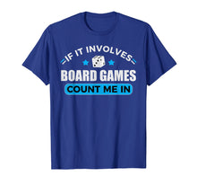 Load image into Gallery viewer, Board Games Hobby Tshirt Board Gamer Funny Gift
