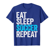 Load image into Gallery viewer, Eat Sleep Soccer Repeat T-Shirt
