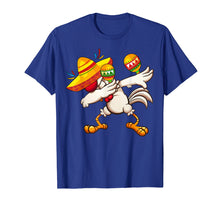 Load image into Gallery viewer, Dabbing Chicken Sombrero Mexican Cinco De Mayo Tshirt
