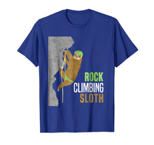 Load image into Gallery viewer, Rock Climbing Sloth Rock Climbers Funny Gift Cute T Shirt
