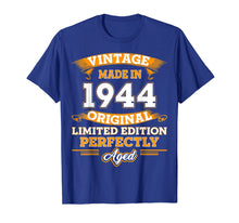 Load image into Gallery viewer, Vintage Perfectly Aged 1944 75th Years Old 75 Birthday Shirt
