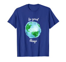 Load image into Gallery viewer, Do Good Green Things Classic Graphic T-Shirt
