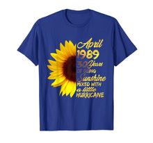 Load image into Gallery viewer, Being Sunshine T-Shirt 30th Birthday Gifts April 1989
