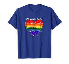 Load image into Gallery viewer, LGBT Pride Month 2019 T-Shirt LGBT Awareness Month Gift Tee

