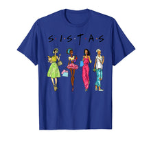 Load image into Gallery viewer, Black Sistas Queen Melanin African American Women T-Shirt
