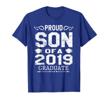 Load image into Gallery viewer, Graduation Son Tshirt Proud Son Of A 2019 Graduate
