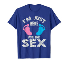 Load image into Gallery viewer, I&#39;m Here For The Sex T-Shirt - Boy or Girl Family Gift Tee

