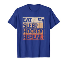 Load image into Gallery viewer, Eat Sleep Hockey Repeat T-shirt Funny Ice Hockey Retro Gift
