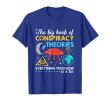 Load image into Gallery viewer, Conspiracy Theory Shirt The Big Book Of Conspiracy Theories
