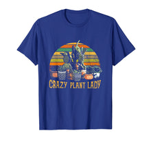 Load image into Gallery viewer, Crazy Plant Lady Funny Gardening T-Shirt
