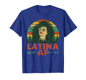 Latina AF Vintage Retro Shirt, Latinas Gift for Latino Women T-Shirt