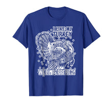 Load image into Gallery viewer, Funny Hunting Turkey Shirt Well Peppered Shotgun Season Tee
