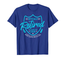 Load image into Gallery viewer, Legend is Retiring 2019 Retired TShirt Funny Retirement Gift
