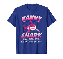 Load image into Gallery viewer, Nanny Shark Doo Doo Doo T-Shirt
