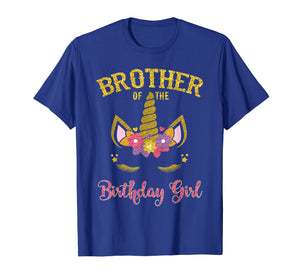 Brother Of The Birthday Girl Unicorn Matching Shirt
