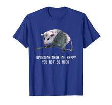 Load image into Gallery viewer, Opossums Make Me Happy T Shirt Opossum Funny Tee
