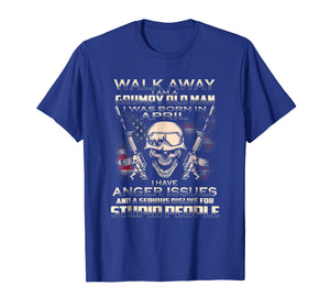 I'm A Grumpy Old Man Born In April Tee Veteran's Day Gift