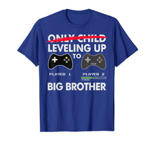 Load image into Gallery viewer, Leveling Up to Big Brother Shirt 2020 - Video Game Player T-Shirt-132311
