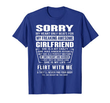 Load image into Gallery viewer, Sorry My Heart Only Beats for My Freaking Awesome Girlfriend T-Shirt-271491

