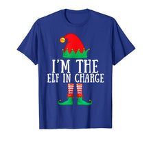 Load image into Gallery viewer, I'm The Elf in Charge Matching Family Group Christmas Gifts T-Shirt-2134025
