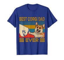 Load image into Gallery viewer, Best Corgi Dad Ever T-Shirt-377523

