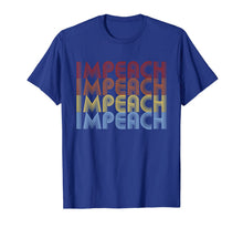 Load image into Gallery viewer, Vintage Style Impeach T-Shirt
