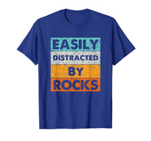 Load image into Gallery viewer, Easily Distracted By Rocks Geologist Costume Gifts T-Shirt-3096313
