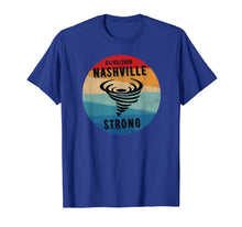 Load image into Gallery viewer, Nashville Strong Tennessee Tornado Volunteer State T-Shirt-951661
