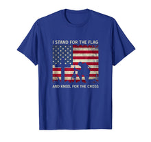 Load image into Gallery viewer, I Stand For The Flag And Kneel For The Cross Gift T-Shirt-416882
