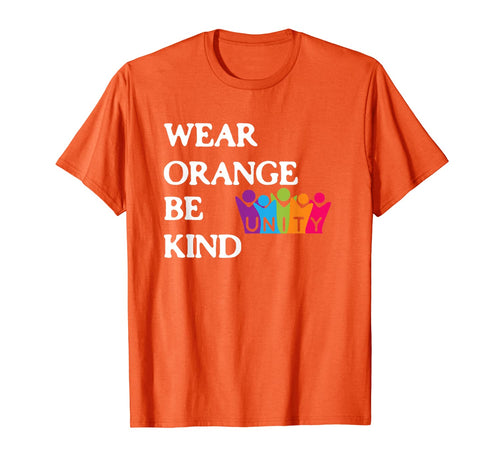UNITY DAY Orange Shirt Wear Orange Be Kind T-Shirt T-Shirt