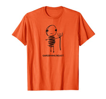 Load image into Gallery viewer, Funny and Odd Gardening T-Shirt for Gardeners and Farmers
